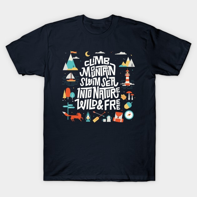 Climb mountain swim sea T-Shirt by wharton